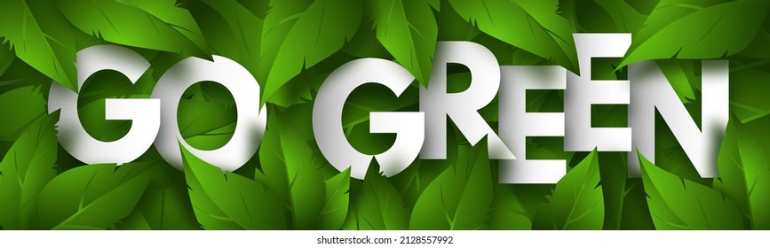 Go green. Concept banner with lush green foliage. Vector Illustration