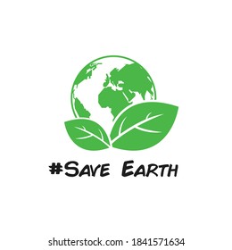 Go green concept. Save earth text with earth and leaf vector good for sticker or logo. Save earth for future.