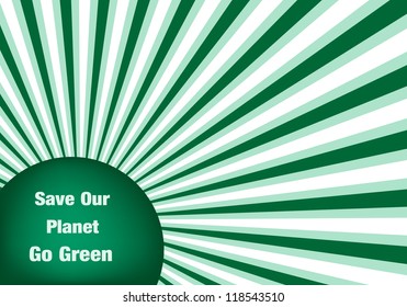 Go green conceptual abstract background symbolizing the move to an eco friendly green planet. Raster version also available.