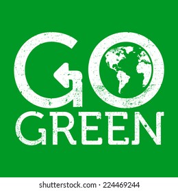 Go green earth logo, grunge, vector illustration