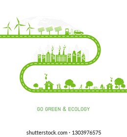 Go green and Ecology concept with green city on road, World environment and sustainable development concept, vector illustration 