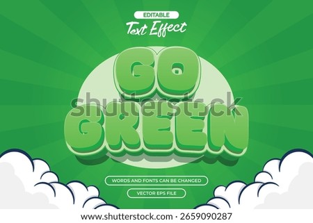 Go green editable text effect with 3d green cartoon text style