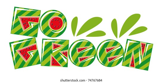 go green font created by watermelon
