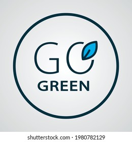 Go green icon colored line symbol. Premium quality isolated healthcare element in trendy style.