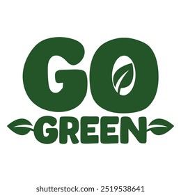 Go green icon illustration. green pin with plant leaf and message inside - motivation