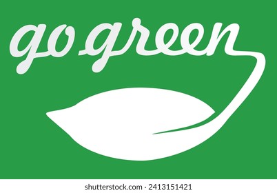 Go green icon. vector illustration