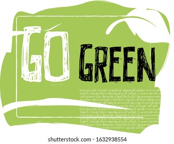 Go Green Logo Illustration and Ecology. nature concept with leaf symbol.