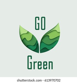 Go Green paper cut leaves vector concept art illustration. Ecological background with green paper art carving