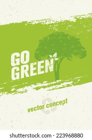 Go Green Recycle Eco Tree Vector Poster Design. Creative Grunge Concept on Organic Paper Background