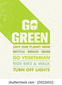 Go Green Recycle Reduce Reuse Motivation Poster Concept