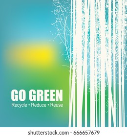 Go Green Recycle Reduce Reuse Eco Poster Concept. Vector Creative Organic illustration on abstract colored background.