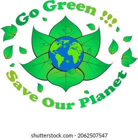 go green, save our planet, banner, logo, slogan, etc. by vector design