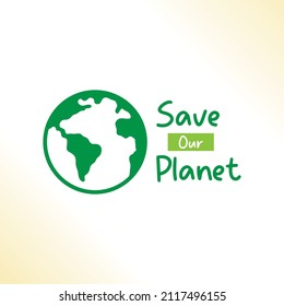 Go Green - Save Our Planet