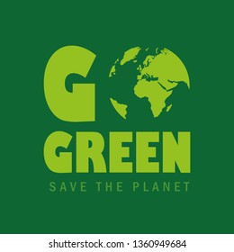 go green save the planet concept vector illustration EPS10