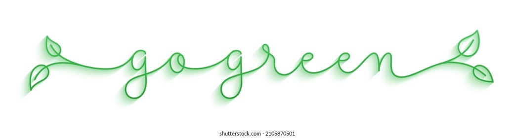 GO GREEN green vector monoline calligraphy banner with leaves