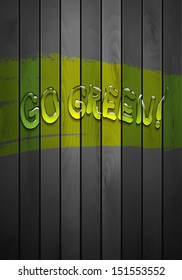 Vamos verde. Fondo de madera verde