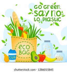 Go green,say no to plastic - healthy lifestyle slogan.Vector illustration with hand drawn lettering,groceries in a paper bag,vegetables,fruits,kitchen jars,thermo mug.Eco concept.Zero waste principals