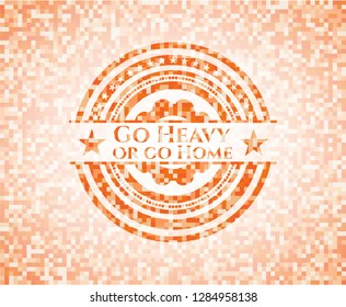 Go Heavy or go Home orange tile background illustration. Square geometric mosaic seamless pattern with emblem inside.