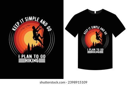 Go hiking worst case scenario you have to eat your friend T Shirt Design