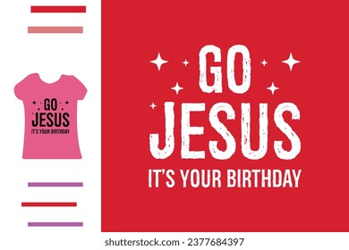 Go jesus t shirt design