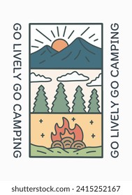 Go lively go camping nature mountain design for badge, sticker, patch, t shirt design, etc