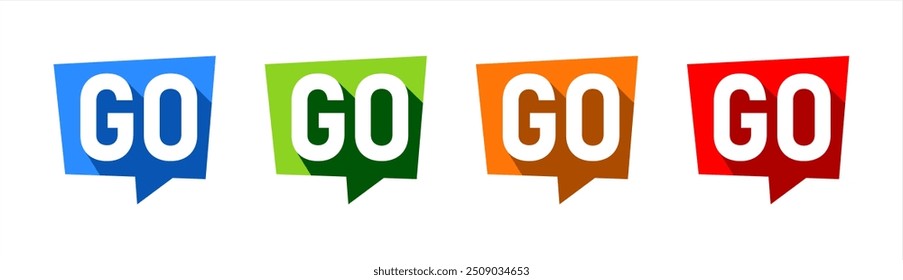 Go! GO on speech bubble