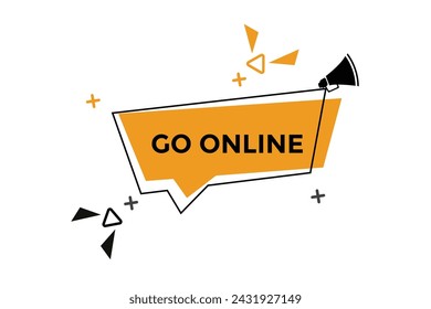 Go online button web banner templates. Vector Illustration 
