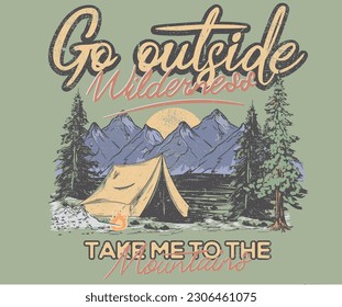 Go outside. Camping vector print design. Wild tree artwork for posters, stickers, background and others. Outdoor vibes illustration. Mountain adventure.