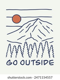 Go outside nature mountain vibes mono line vector t shirt patch sticker outdoor art