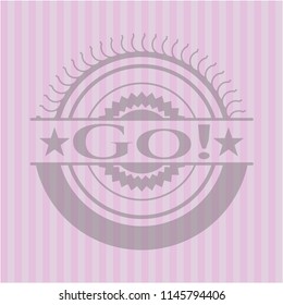 Go! pink emblem. Vintage.