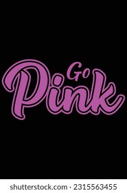 Go Pink Eps Cut File