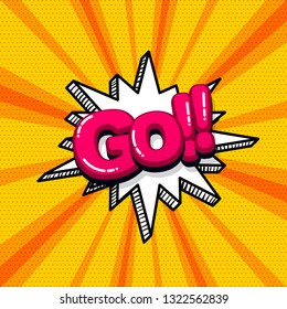 Go run start comic text sound effects pop art style. Vector speech bubble word and short phrase cartoon expression illustration. Comics book colored background template.