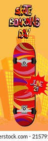 Go skateboarding day. Lettering. Poster design illustration.Funny skateboard. Skate park logo. Vector illustration.