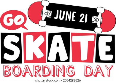 Go Skateboarding Day on June 21 banner in cartoon style  illustration