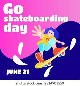 Go skateboarding day. Poster design illustration. Vector illustration. Flat style.