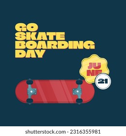 go skateboarding day. go skate day. skateboard vector design. flat skateboard vector design. skateboard image.