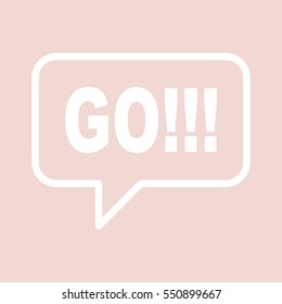 GO!!! speech bubbles.