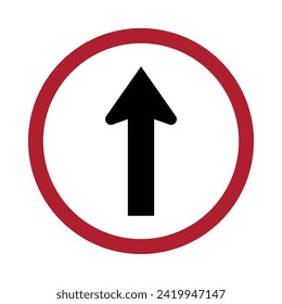 Go straight traffic sign isolated on white background