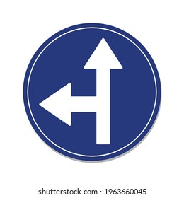 Go straight or turn left traffic sign. Isolate on white background label.