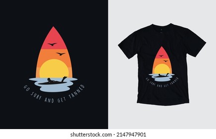Go Surf and Get Tanned Summer graphic t-shirt design, stylish t-shirts and trendy clothing designs with lettering, and printable, vector illustration designs.