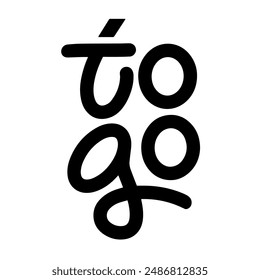 To go. Takeaway. Takeout. Lettering, calligraphy. Handwritten phrase. Black and white vector design for cafe, bar, restaurant, drink menu, coffee shop