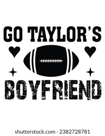 Go taylor;s boyfriendTypography,T-Shirt,Svg,Circuit,Silhouette,Svg Cut File


