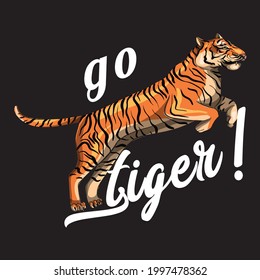 Go tiger slogan t shirt design