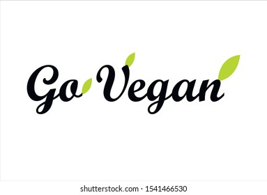 Go Vegan calligraphy postcard for posters, web sites, cards, t shirts, party decor.