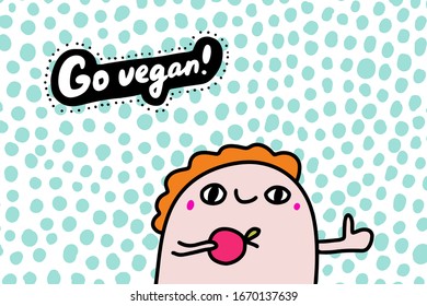 Go vegan hand drawn vector illustration in cartoon comic style man holding apple lettering phrase for prints posters cards