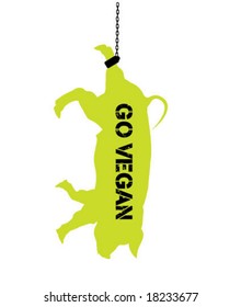 Go Vegan Killed Pig