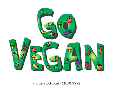 Go vegan lettering.