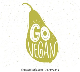 Vayan el lema vegano en la forma de pera. Etiqueta de letra manual. Insignia vegetariana.