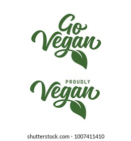 Go vegan t-shirt design. Healthy eating related typography. Vegetarian lettering inscription. Vector vintage illustration.