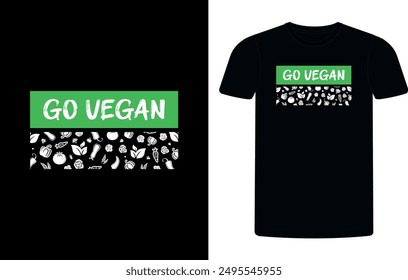 Go Vegan T-shirt Design Template, Celebrate World Vegan Day shirt design, Go Vegan concept typographic  shirt design.